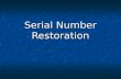 Serial Number Restoration. © Precision Forensic Testing Serial Number Restoration – The practice of restoring an obliterated serial number by using scientific.