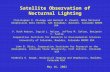 Satellite Observation of Nocturnal Lighting Christopher D. Elvidge and Herbert W. Kroehl, NOAA National Geophysical Data Center, 325 Broadway, Boulder,
