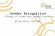 Gender Recognition Change of name and gender marker BLaw Alecs Recher.