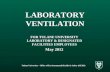 Tulane University - Office of Environmental Health & Safety (OEHS) LABORATORY VENTILATION FOR TULANE UNIVERSITY LABORATORY & DESIGNATED FACILITIES EMPLOYEES.