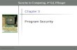 By Mohammed Al-Saleh / JUST 1 Chapter 3 Program Security Security in Computing, 4 th Ed, Pfleeger.
