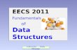 EECS 2011 Fundamentals of Data Structures Instructor: Andy Mirzaian.