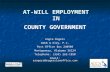 AT-WILL EMPLOYMENT IN COUNTY GOVERNMENT Angie Rogers Webb & Eley, P.C. Post Office Box 240909 Montgomery, Alabama 36124 Telephone: (334) 262-1850 Email: