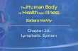 Chapter 20: Lymphatic System Chapter 20: Lymphatic System.