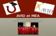 AVID at MEA Manor Excel Academy welcomes Advancement Via Individual Determination.