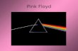 Pink Floyd. Pink Floyd – History & Significance Syd Barrett - guitar, vocals; died 7/07/06 David Gilmour - guitar, vocals Nick Mason - drums Roger Waters.