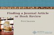Finding a Journal Article or Book Review Print Sources.