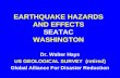 EARTHQUAKE HAZARDS AND EFFECTS SEATAC WASHINGTON Dr. Walter Hays US GEOLOGICAL SURVEY (retired) Global Alliance For Disaster Reduction.