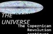 THE DARK UNIVERSE The Copernican Revolution continues… Caty Pilachowski, Mini-University 2010.