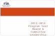 2013-2014 Program Year Board & Committee Leadership Orientation.