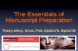 The Essentials of Manuscript Preparation Thierry Olivry, DrVet, PhD, DipECVD, DipACVD.