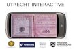 UTRECHT INTERACTIVE. TREATY OF UTRECHT … is a series of individual peace treaties signed in the Dutch city of Utrecht in March and April 1713. The treaties.