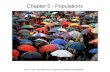 Chapter 5 - Populations Photo Credit:
