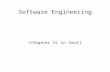 Software Engineering (Chapter 15 in text). Science vs. Engineering The difference between science and engineering:  Science seeks to explain phenomena.