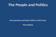 The People and Politics Communication and Popular Politics in C16th Venice Rosa Salzberg.