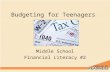 Budgeting for Teenagers Middle School Financial Literacy #2.