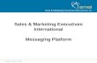 Sales & Marketing Executives International Messaging Platform.