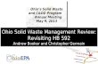 Ohio Solid Waste Management Review: Revisiting HB 592 Andrew Booker and Christopher Germain Ohio Solid Waste Management Review: Revisiting HB 592 Andrew.