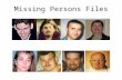 Missing Persons Files. David Scott Abramovitz Click to view dental record.