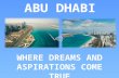 Where is Abu Dhabi What you can do in Abu Dhabi slide one What you can do in Abu Dhabi slide one What you can do in Abu Dhabi Slide 2 What you can do.