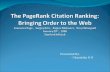 Presented By: - Chandrika B N. Agenda Technology Overview Introduction Link Structure of the Web Simplified PageRank Eigenvalue and Eigenvector PageRank.