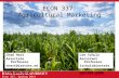 Econ 337, Spring 2014 ECON 337: Agricultural Marketing Chad Hart Associate Professor chart@iastate.edu 515-294-9911 Lee Schulz Assistant Professor lschulz@iastate.edu.
