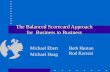 The Balanced Scorecard Approach for Business to Business Michael Ebert Michael Haag Beth Huston Rod Kerezsi.
