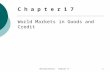 Macroeconomics Chapter 171 World Markets in Goods and Credit C h a p t e r 1 7.
