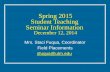 Spring 2015 Student Teaching Seminar Information December 12, 2014 Mrs. Staci Fuqua, Coordinator Field Placements sfuqua@utm.edu.
