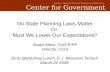 Edward J. Bloustein School of Planning and Public Policy Center for Government Services Do State Planning Laws Matter Or Must We Lower Our Expectations?
