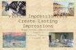 French Impressionists Create Lasting Impressions Megan Phelps (Marie-Clair) French I Professor Panaccione L’autumne 2012.