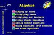 22-Aug-15Created by Mr.Lafferty Maths Dept Algebra Tidying up terms Multiplying terms Solving Simple Equations  Multiplying out Brackets.