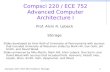 Compsci 220 / ECE 252 (Lebeck): Storage 1 Compsci 220 / ECE 752 Advanced Computer Architecture I Prof. Alvin R. Lebeck Storage Slides developed by Amir.