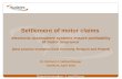 Settlement of motor claims electronic assessment systems ensure profitability of motor insurance (best practise examples from Germany, Belgium and Poland)