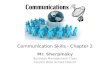 Communication Skills - Chapter 2 Mr. Sherpinsky Business Management Class Council Rock School District.