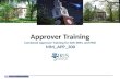 Approver Training Combined Approver Training for SAP, SRM, and PRD MM_APP_300.