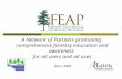 A Network of Partners promoting comprehensive forestry education and awareness for all users and all uses Since 2004.