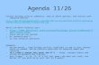 Agenda 11/26 Collect Ecology article summaries, look at photo gallery, and discuss with numbered partner