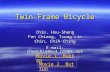 Twin-Frame Bicycle Chin, Hsu-Sheng Fan Chiang, Tsung-Lin Chin, Chih-Ching E-mail: chunchin@ms4.hinet.net Movie 2 Button Movie 2 Button Movie 1 Button Movie.