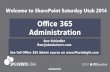 Office 365 Administration Ron Schindler Ron@absolutesrv.com See full Office 365 Admin course on  Ron Schindler Ron@absolutesrv.com See.
