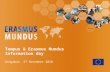 Tempus & Erasmus Mundus Information day Ashgabat, 27 November 2010.
