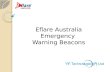 Eflare Australia Emergency Warning Beacons. Eflare is highly conspicuous, non strobe, portable hazard warning beacons utilising state-of-the-art LED (Light.