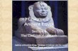 Chapter 2 Ancient Egypt Section 4 The Civilization of Kush Sphinx of Kushite King, Taharqa: 2 Cobras one for each Kingdom (Egypt and Kush)