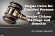 ATTY. FALCONI V. MILLAR CPA Magna Carta for Disabled Persons & Senior Citizen Privilege and Benefits.