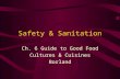 Safety & Sanitation Ch. 6 Guide to Good Food Cultures & Cuisines Borland.