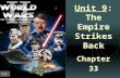 Unit 9: The Empire Strikes Back Chapter 33 Safe for democracy? Kellogg-Briand Pact (1928) war “illegal”; >60 nations sign League of Nations fails to.