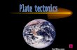 Plate Tectonics Objectives Learn the historical development of the Plate tectonics theory Learn the plate tectonics theory as their preliminary step.