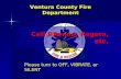 Ventura County Fire Department Cell Phones, Pagers, etc. Please turn to OFF, VIBRATE, or SILENT.