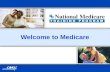 Welcome to Medicare. 2 Jon Langmead Centers for Medicare and Medicaid Services Office of External Affairs Philadelphia Regional Office jon.langmead@cms.hhs.gov.