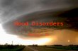 1 Mood Disorders Module 38. 2 Psychological Disorders Mood Disorders  Major Depressive Disorder  Bipolar Disorder  Explaining Mood Disorders LinkLink.